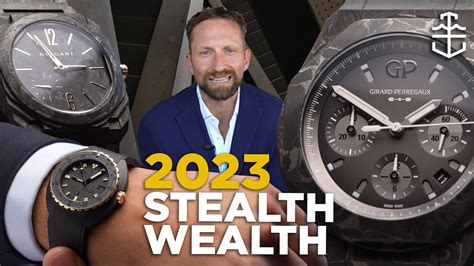 stealth wealth watches